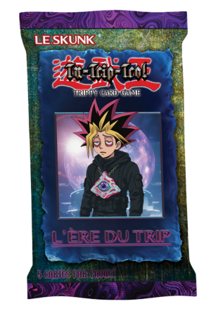 Booster Tu-Trip-Tro! - L'ère du trip