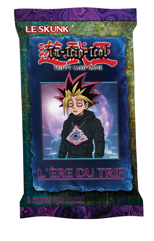 Booster Tu-Trip-Tro! - L'ère du trip